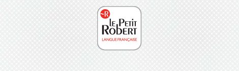 Dictionnaire Le Petit Robert de la langue française